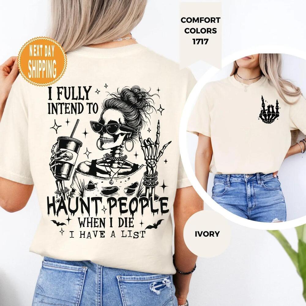 S Sarcastic Skeleton Tee Funny Halloween Shirt 2 Sided
